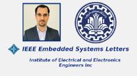 عضو هیئت علمی دانشگاه صنعتی شریف، قائم‌مقام سردبیر ژورنال بین‌المللی IEEE ESL شد.